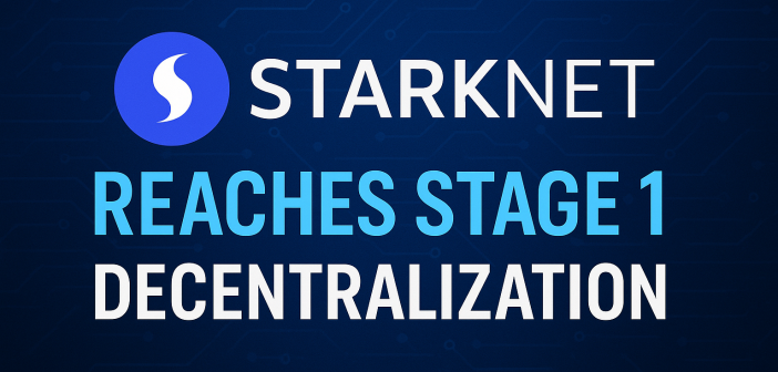 Starknet decentralization reaches Stage 1 milestone and leads ZK rollups by TVL